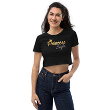 Load image into Gallery viewer, "Princess Style - ORGANIC Crop Top - (FREE SHIPPING)