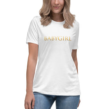 Load image into Gallery viewer, Babygirl - Women&#39;s Relaxed T-Shirt (FREE SHIPPING)